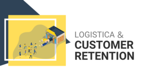 Copertina articolo Customer Retention e logistica